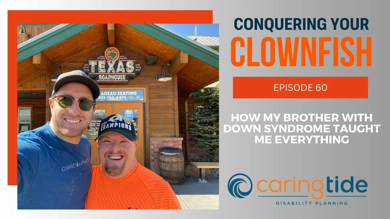 How My Brother with Down Syndrome Taught Me Everything with Special Guest Pete Larkin